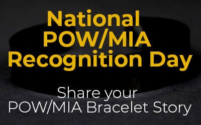 Share your POW/MIA Bracelet Story