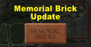 Phae 1 Memorial Brick Update