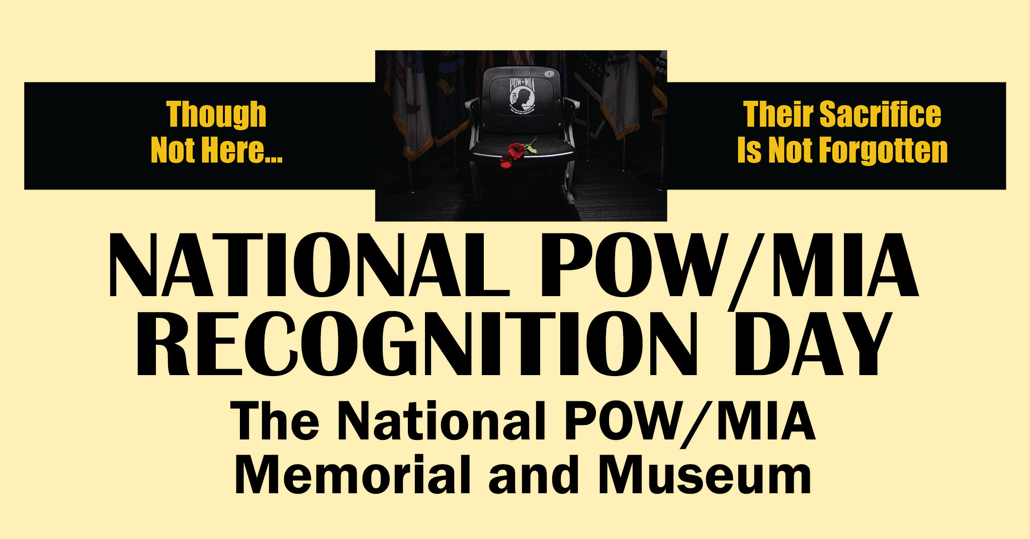 National POW/MIA Recognition Day 2023 National POW/MIA Memorial & Museum